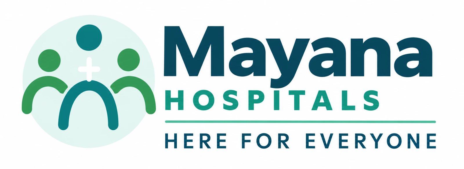 Mayana Hospitals — Here for everyone